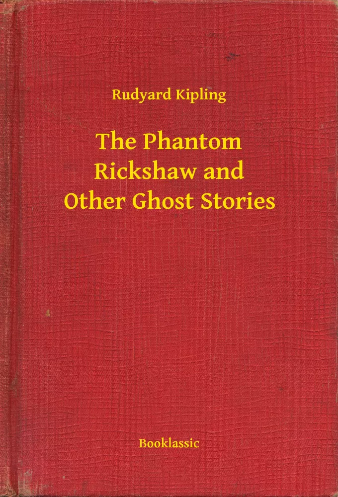 The Phantom Rickshaw and Other Ghost Stories borító