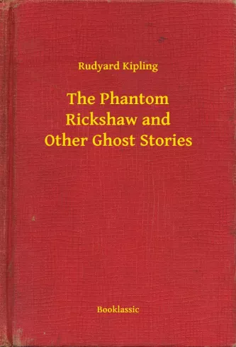 The Phantom Rickshaw and Other Ghost Stories borító