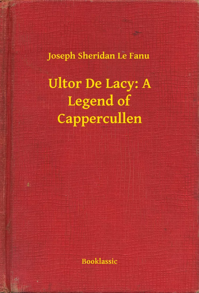 Ultor De Lacy: A Legend of Cappercullen borító
