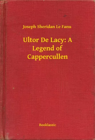 Ultor De Lacy: A Legend of Cappercullen borító