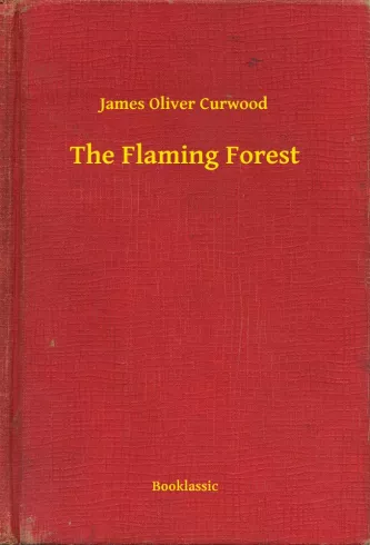 The Flaming Forest