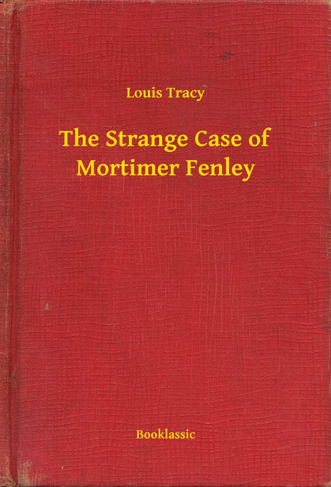 The Strange Case of Mortimer Fenley borító