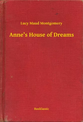 Anne"s House of Dreams