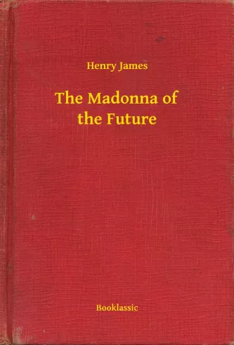The Madonna of the Future borító