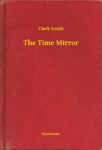 The Time Mirror