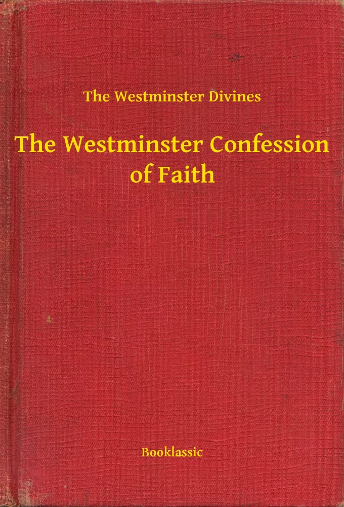 The Westminster Confession of Faith borító