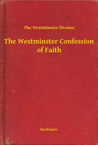 The Westminster Confession of Faith borító