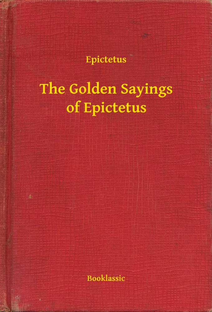 The Golden Sayings of Epictetus borító