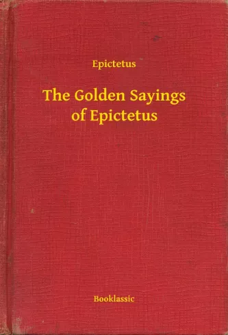 The Golden Sayings of Epictetus borító
