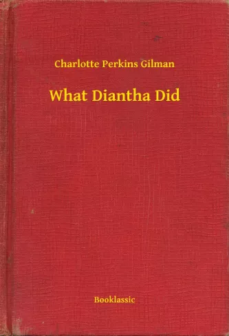 What Diantha Did