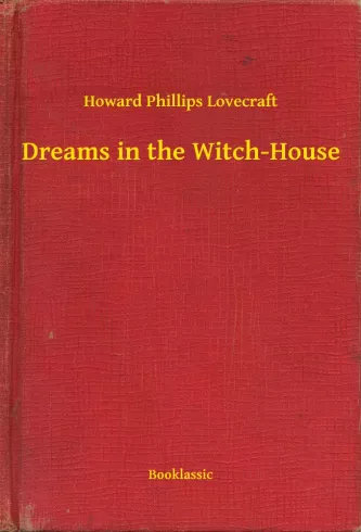 Dreams in the Witch-House