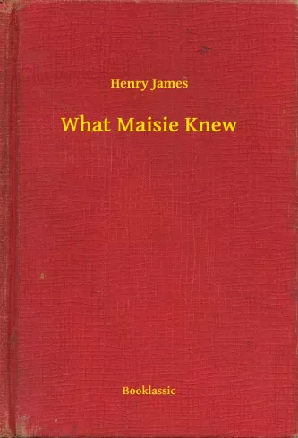What Maisie Knew