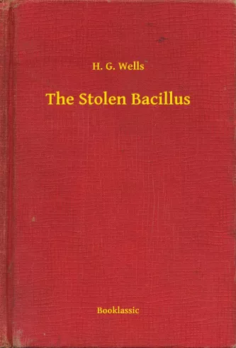 The Stolen Bacillus