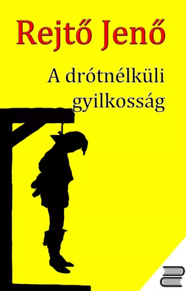 A drótnélküli gyilkosság borító