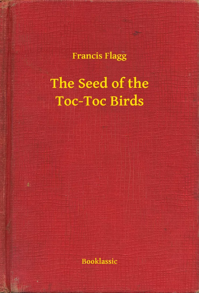 The Seed of the Toc-Toc Birds borító