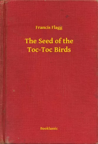 The Seed of the Toc-Toc Birds borító