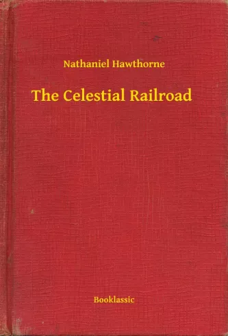 The Celestial Railroad