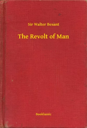 The Revolt of Man