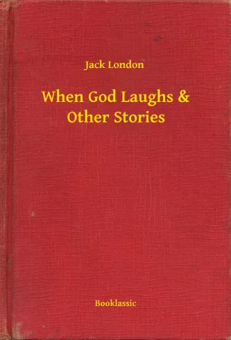 When God Laughs & Other Stories borító