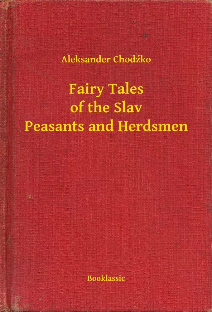 Fairy Tales of the Slav Peasants and Herdsmen borító