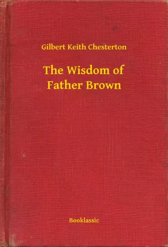 The Wisdom of Father Brown