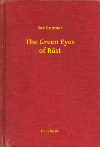 The Green Eyes of Bâst