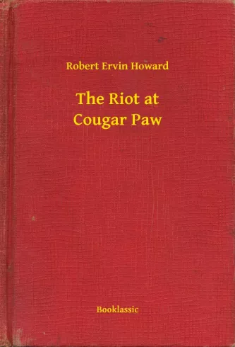 The Riot at Cougar Paw