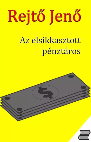 Az elsikkasztott pénztáros
