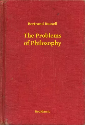 The Problems of Philosophy