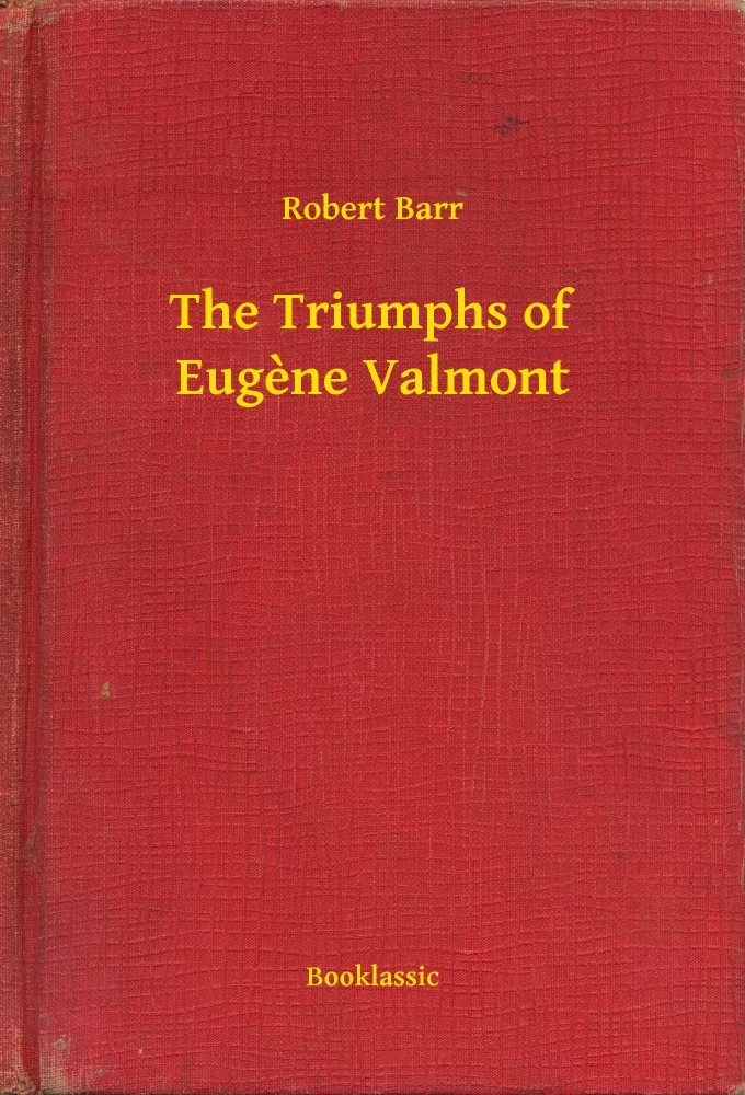 The Triumphs of Eugène Valmont borító