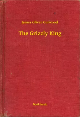 The Grizzly King