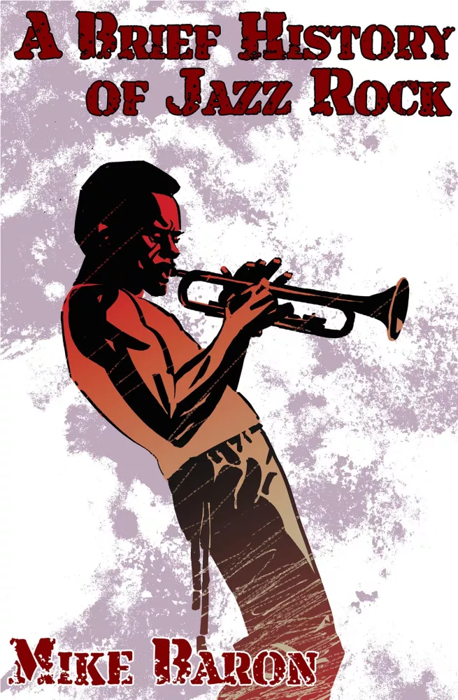 A Brief History of Jazz Rock borító