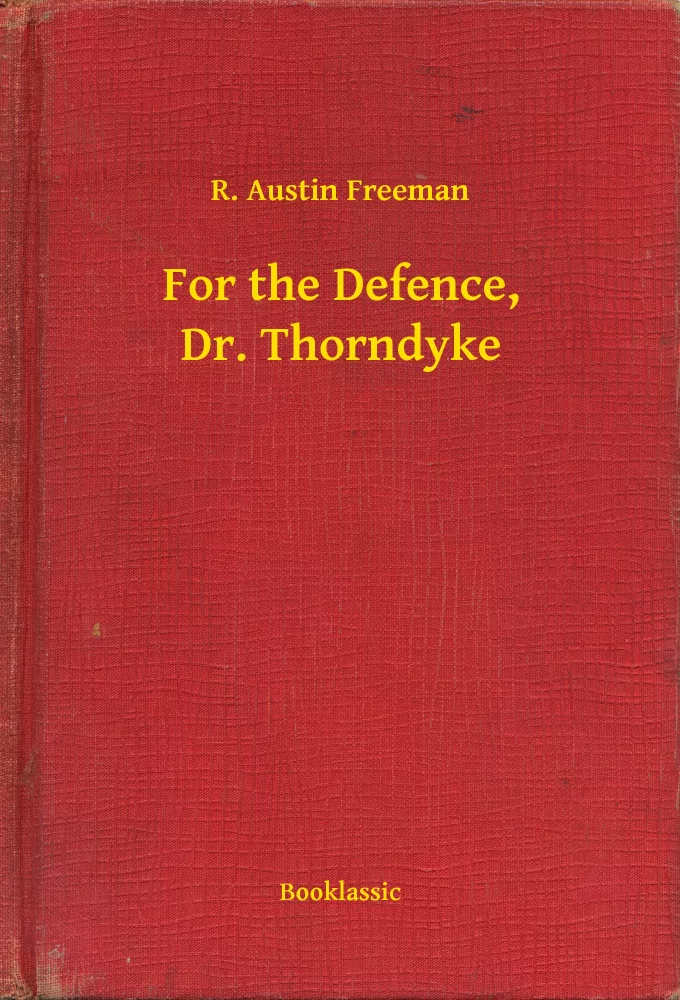 For the Defence, Dr. Thorndyke borító