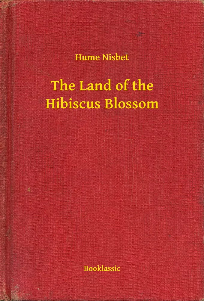 The Land of the Hibiscus Blossom borító