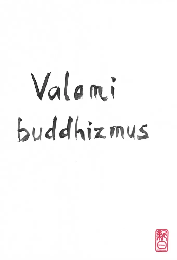 Valami Buddhizmus borító