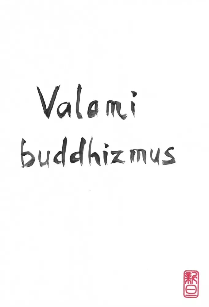 Valami Buddhizmus borító