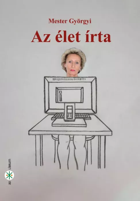 Az élet írta borító