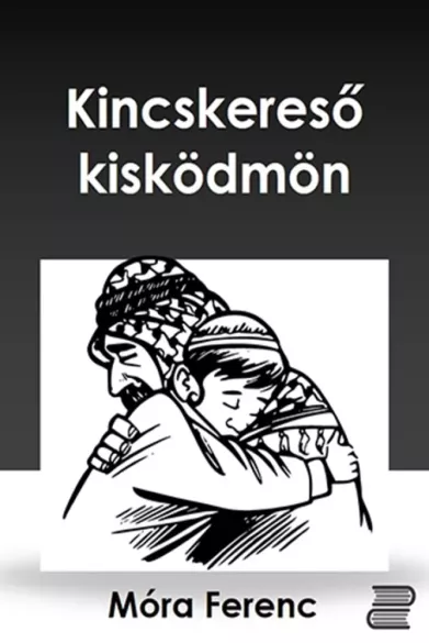 Kincskereső kisködmön borító