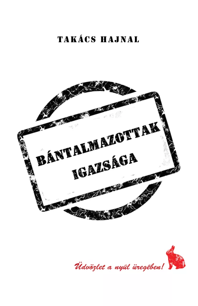 Bántalmazottak igazsága borító