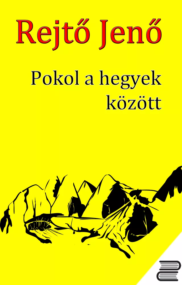 Pokol a hegyek között borító