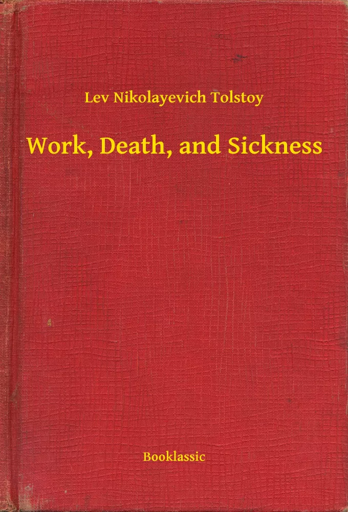 Work, Death, and Sickness borító
