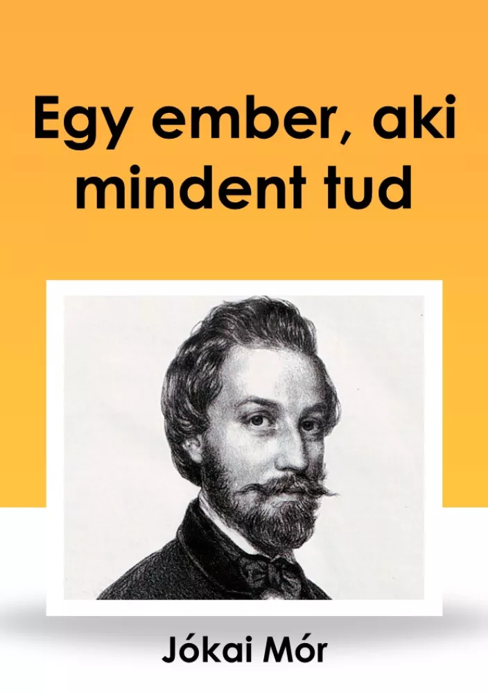 Egy ember, aki mindent tud borító