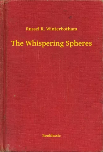 The Whispering Spheres