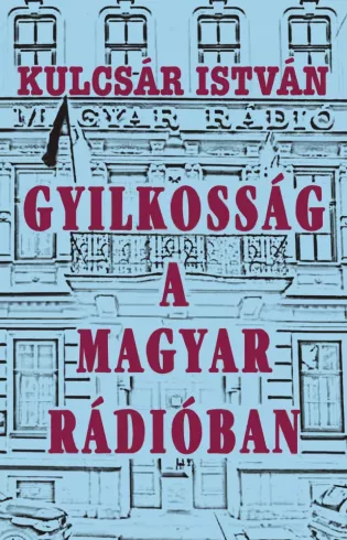 Gyilkosság a Magyar Rádióban borító