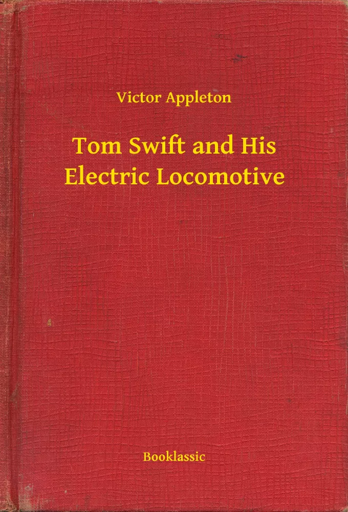 Tom Swift and His Electric Locomotive borító