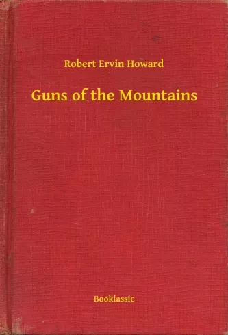 Guns of the Mountains