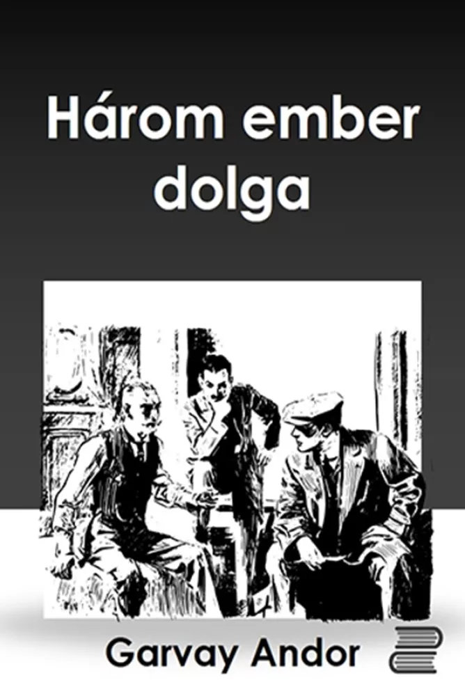 Három ember dolga borító