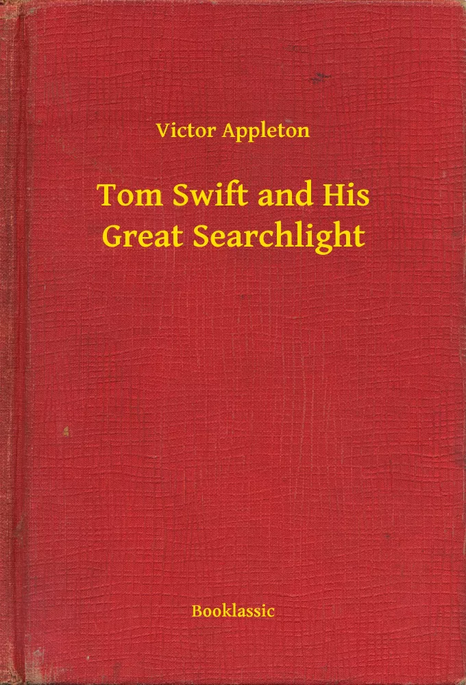 Tom Swift and His Great Searchlight borító