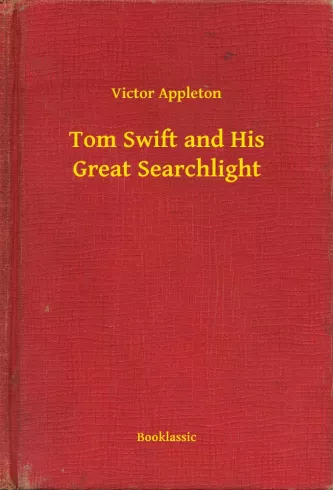 Tom Swift and His Great Searchlight borító