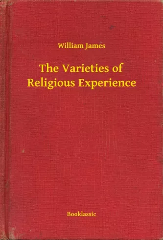 The Varieties of Religious Experience